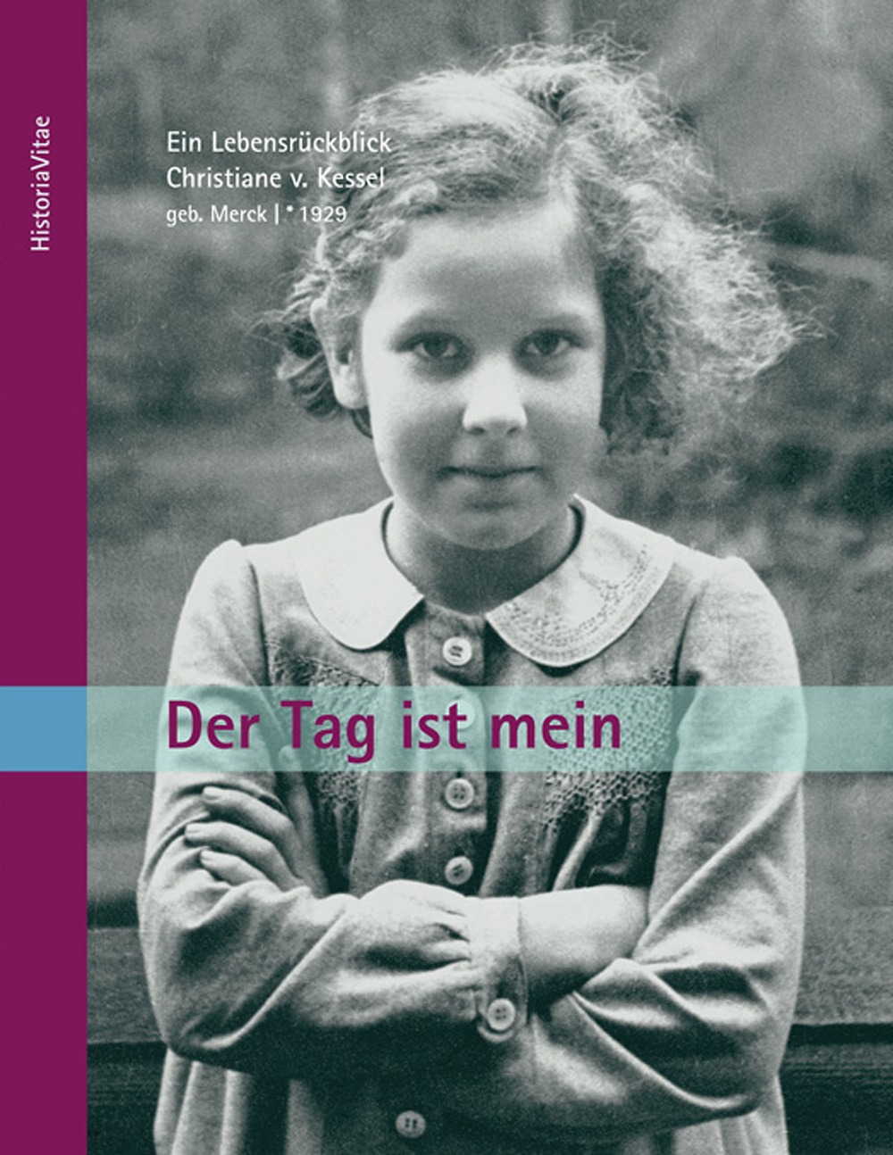 Autobiografie Christiane v. Kessel